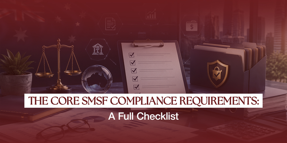 Core SMSF Compliance
